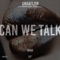 Can We Talk (feat. Mazerati Ricky & 4rAx) - Undaflow lyrics