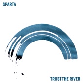 Trust The River artwork