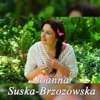 Joanna Suska-Brzozowska - Niech żyje Jezus