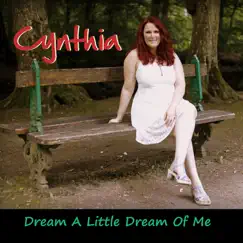Dream a Little Dream of Me (Jazz Song) - Single by Cynthia Colombo album reviews, ratings, credits