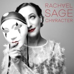 Rachael Sage - Character