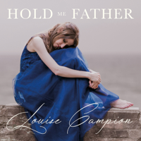 Louise Campion - Hold Me Father - EP artwork