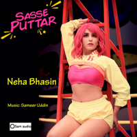 Neha Bhasin - Sasse Puttar - Single artwork
