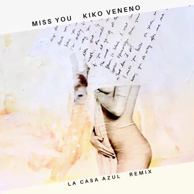 Miss You (La Casa Azul Remix) - Single - Kiko Veneno