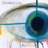 Deodorina - Onde Você For Eu Vou