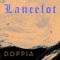 Lancelot - Doppia lyrics