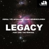 Legacy, Pt. One: The Remixes