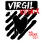 Virgil (Remix) [feat. Smoke DZA] - Real1 lyrics