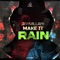 Make It Rain artwork