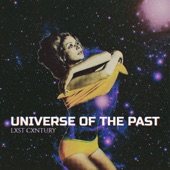 Universe of the Past artwork