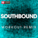Southbound (Extended Workout Remix) - Power Music Workout