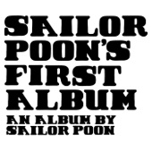 Sailor Poon - Be My Dog