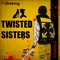 Twisted Sisters (P0p!) - PjTheKing lyrics