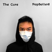 The Cure (Covid - 19 Diss Track) artwork