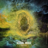 Astral House Vol. 2 artwork