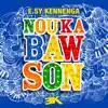 NOU KA BAW SON - Single album lyrics, reviews, download