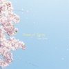 Dream of Spring - Single