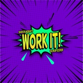 Work It (feat. Scrufizzer) artwork