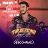 Forrozinho do Junior Silva: Desconfiada (Ao Vivo) - Single