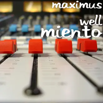 Miento - Single by Maximus Wel album reviews, ratings, credits