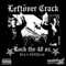 The Good, The Bad, And the Leftover Crack - Leftover Crack lyrics