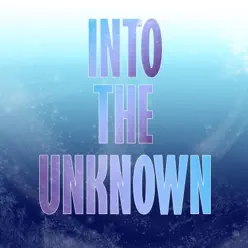 Into the Unknown - Single - Caleb Hyles Into the Unknown - Single - Caleb Hyles