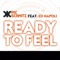 Ready to Feel (feat. Ed Napoli) - Pic Schmitz lyrics