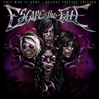 This War Is Ours (Deluxe Edition) - Escape The Fate
