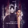 Stream & download Immortality - Single