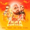 Fica à Vontade (feat. Ferrugem, Xamã, Mc Poze do Rodo & MC Hariel) - Single