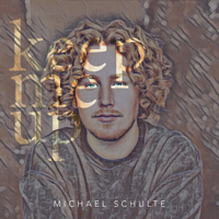 Michael Schulte - Keep Me Up artwork