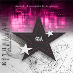 Salvame - Estrellas de la kumbia Salvame - Estrellas de la kumbia
