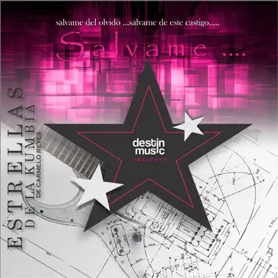 Salvame - Estrellas de la kumbia Salvame - Estrellas de la kumbia
