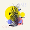 Keep On - Single