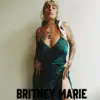 Best of Britney Marie album lyrics, reviews, download