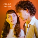 Egoism - You You