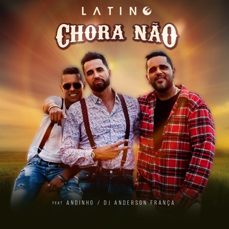 Chora Não (feat. andinho & DJ Anderson França)