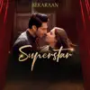 Bekaraan (From "Superstar") - Single album lyrics, reviews, download