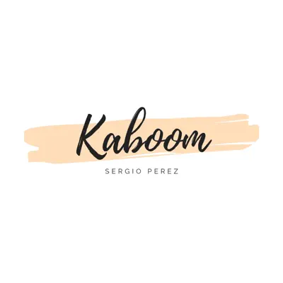 Kaboom - Single - Sergio Pérez