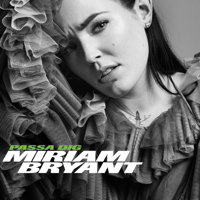 ℗ 2020 Miriam Bryant under exclusive license to Warner Music Sweden AB