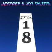 Jeffrey & Joy Pilots - Station 18
