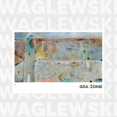 Waglewski Gra-żonie (Live) artwork