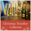 Christmas Pianobar Collection - Jazz Inspired Xmas Classic Traditional Songs, Holiday Background Music album lyrics, reviews, download