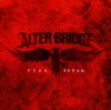 Alter Bridge - Rise Today (Single Version)