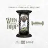 When the Bag Drop (feat. Wicket Point, Yung Fam & Stunna Chips) - Single album lyrics, reviews, download