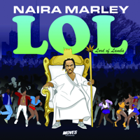 Naira Marley - Lol (Lord of Lamba) - EP artwork
