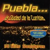 Puebla La Ciudad de la Cumbia 14 Hits Sonidero