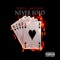 Never Fold (feat. Matti Baybee) - Domo G lyrics