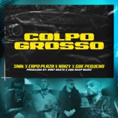 Colpo Grosso (feat. Noizy) artwork