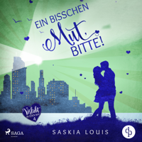 Saskia Louis - Ein bisschen Mut, bitte! (Verliebt in Eden Bay 4) artwork